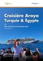 Croisière Aroya Turquie & Égypte
